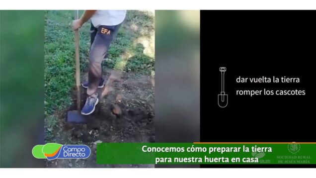 Campo Directo | Preparamos la tierra para nuestra huerta familiar