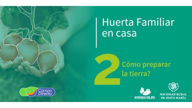 Campo Directo | Preparamos la tierra para nuestra huerta familiar