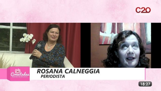 Conectadas | Día del periodista – Rosana Calneggia y Patricia Gatti