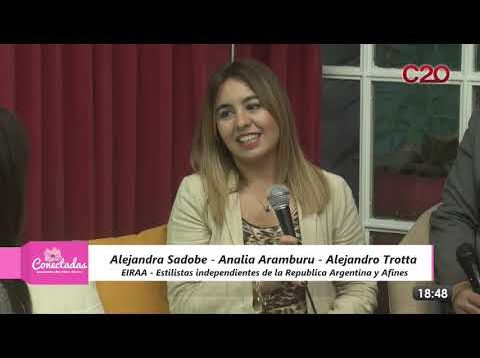 Conectadas | Estilistas Independientes – Alejandra Sadobe, Analía Aramburu, Alejandro Trotta