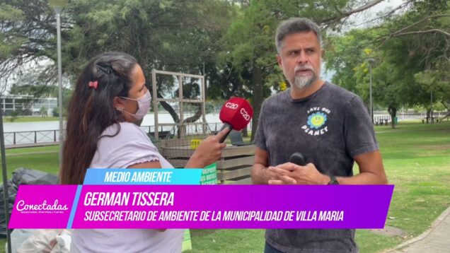 Conectadas | Medio Ambiente – Germán Tissera