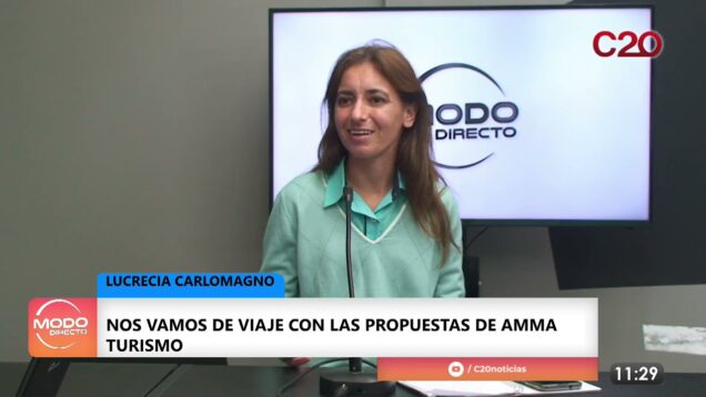 Modo Directo | AMMA Turismo – Lucrecia Carlomagno