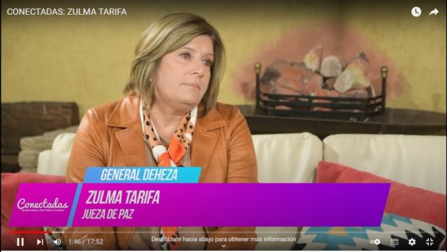 Conectadas | General Deheza – Zulma Tarifa