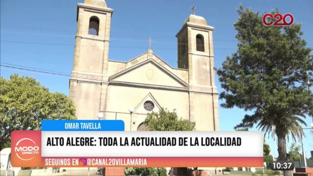 Modo Directo | Alto Alegre – Omar Tavella