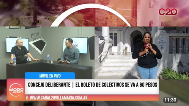 Modo Directo | Móvil en Vivo | Concejo Deliberante | Boleto de Colectivo