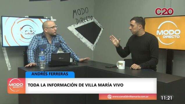 Modo Directo | Villa María Vivo – Andrés Ferreras