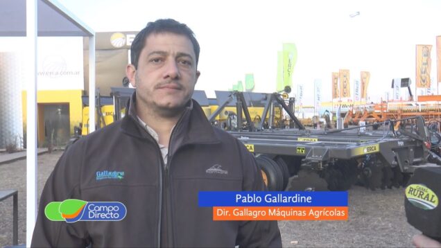 Campo Directo | Gallagro anuncia novedades de Colombo y Siembra Neumática