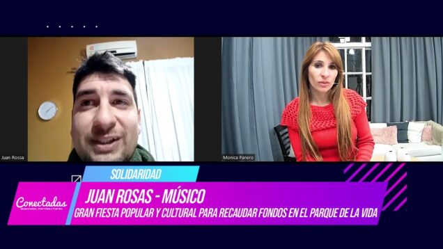 Conectadas | Solidaridad – Juan Rosas