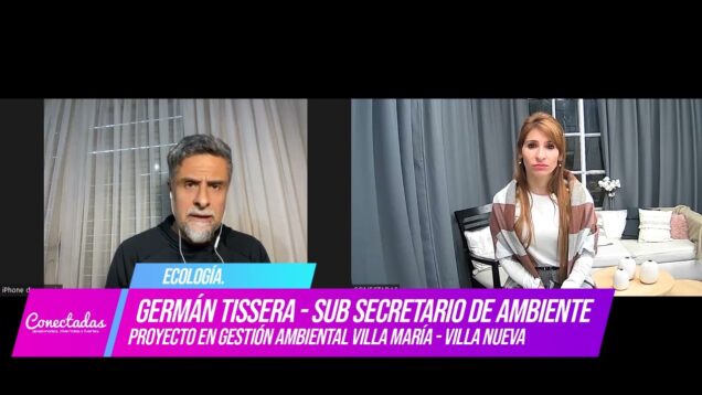 Seguimos Conectadas | Gestión Ambiental – Germán Tissera