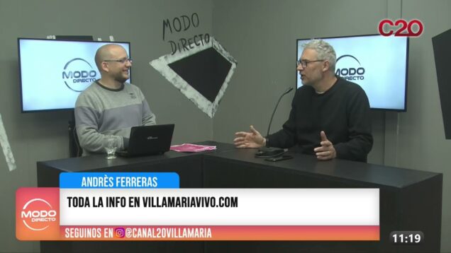 Modo Directo | Villa María Vivo – Andrés Ferreras