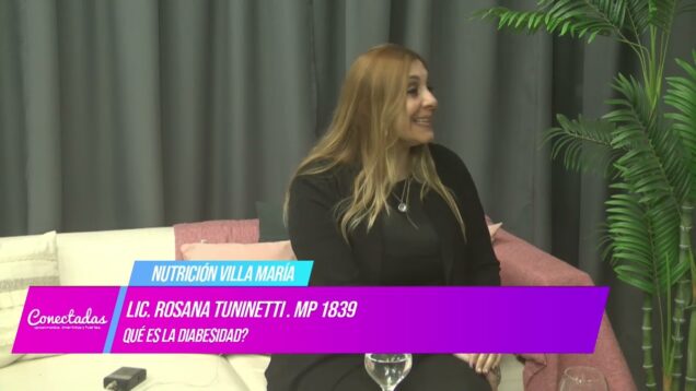 Conectadas | Lic. Rosana Tuninetti M.P. 1839