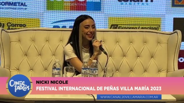 Conectadas | Festival de Peñas – Nicki Nicole