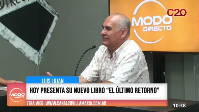 Modo Directo | Nuevo Libro – Luis Lujan