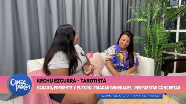 Conectadas | Tarotista – Kechu Ezcurra