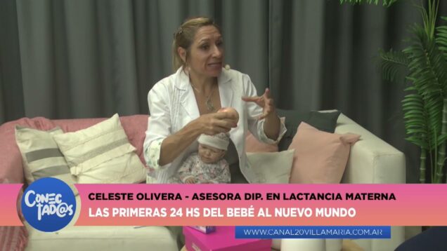Conectadas | Lactancia Materna – Celeste Olivera