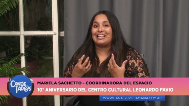 Conectadas | Centro Cultural Leonardo Favio – Mariela Sachetto
