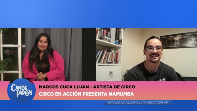 Conectadas | “Mamumba” – Marcos Cuca Luján
