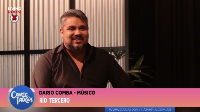 Conectadas | Río Tercero – Darío Comba