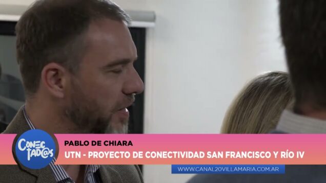 Conectadas | UTN – Pablo de Chiara / Gaspar Cena