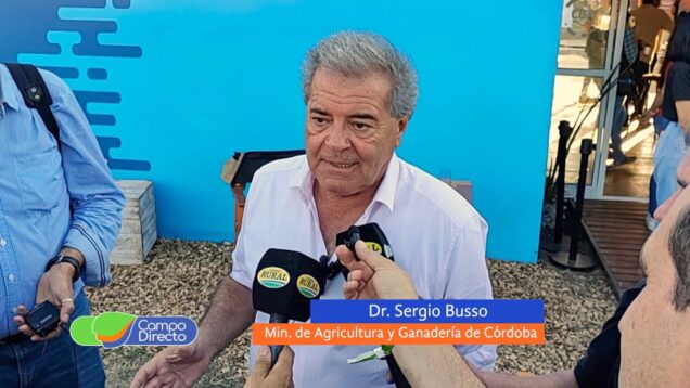 Campo Directo | Busso lamentó en Agroactiva la falta de “una política agropecuaria en serio”