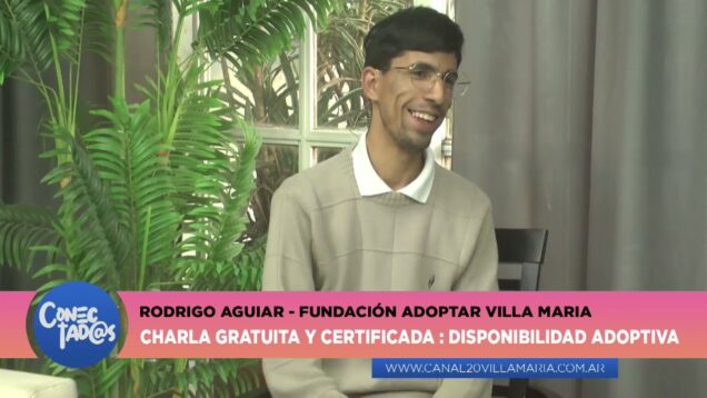 Conectadas | Fundación Adoptar – Rodrigo Aguiar