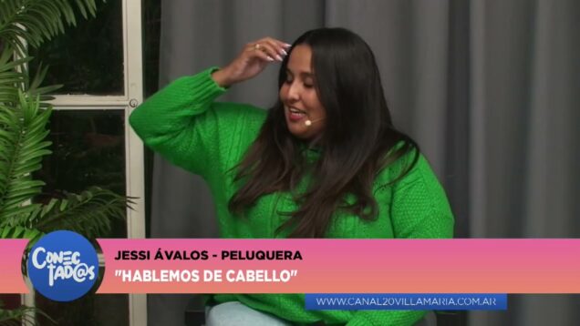 Conectadas | Peluquera Profesional – Jessi Ávalos