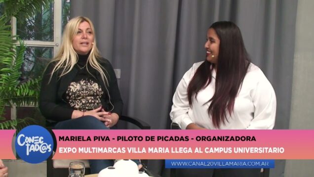 Conectadas | Expo Multimarcas – Magui Manochi / Marcela Fulgenzi y Mariela Piva