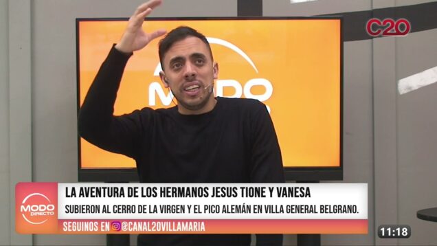 Modo Directo | Jesús Tione – Subieron al Cerro de la Virgen y el Pico Alemán