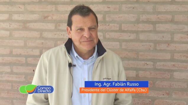 Campo Directo | Llega “PACA 2023” la Plenaria Anual del Clúster de Alfalfa – Ing. Agr. Fabián Russo