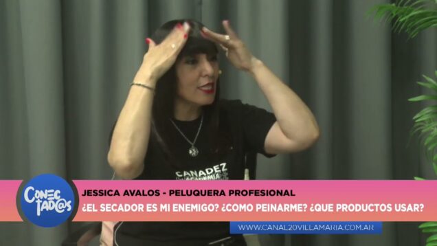 Conectadas | Peluquera Profecional – Jessica Avalos