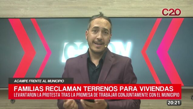C20 Noticias | Acampe Frente al Municipio – Jesica Arce