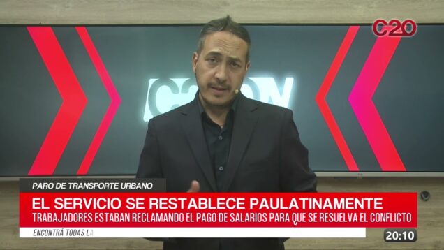 C20 Noticias | Paro de Transporte – Edgardo Garmendia