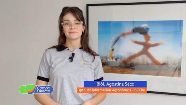 Campo Directo | Análisis agro meteorológico para el centro del país