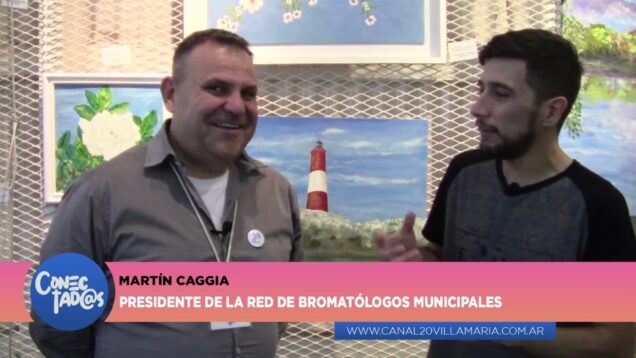 Conectadas | Bromatólogos Municipales – Martín Caggia