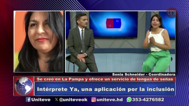 Uniteve Noticias | Intérprete Ya, una aplicación por la inclusión
