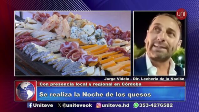 Uniteve Noticias | Se realiza la Noche de los quesos