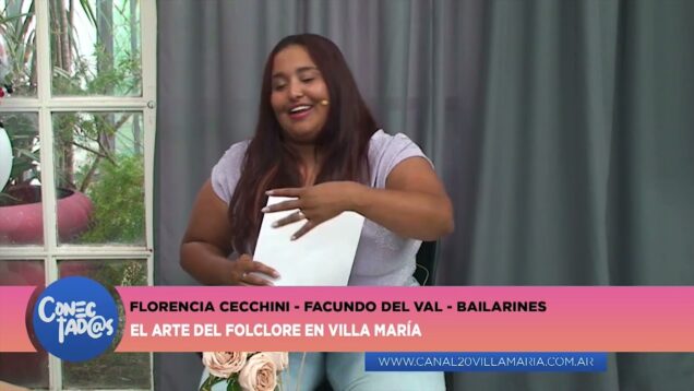 Conectadas | Folclore – Florencia Cecchini y Facundo del Val