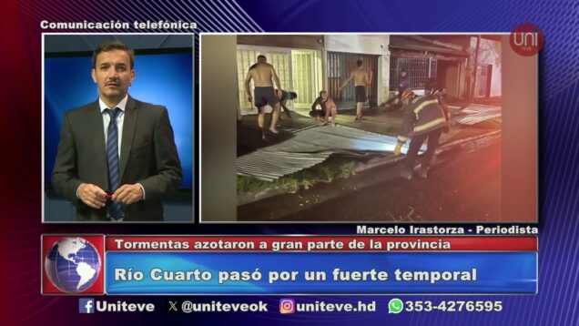 Uniteve Noticias | Fuerte temporal en Río Cuarto