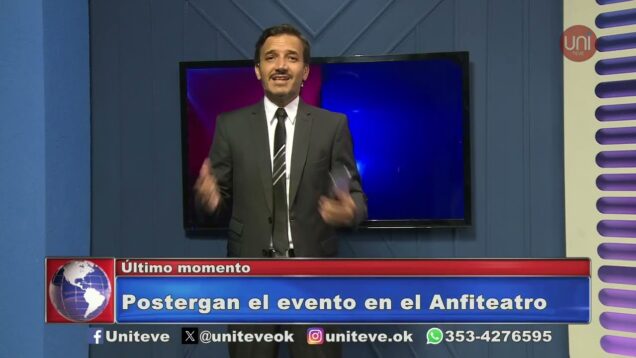 Uniteve Noticias | Postergan la primer noche en el Anfiteatro