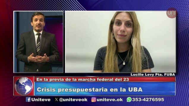 Uniteve Noticias | Crisis presupuestaria en la UBA