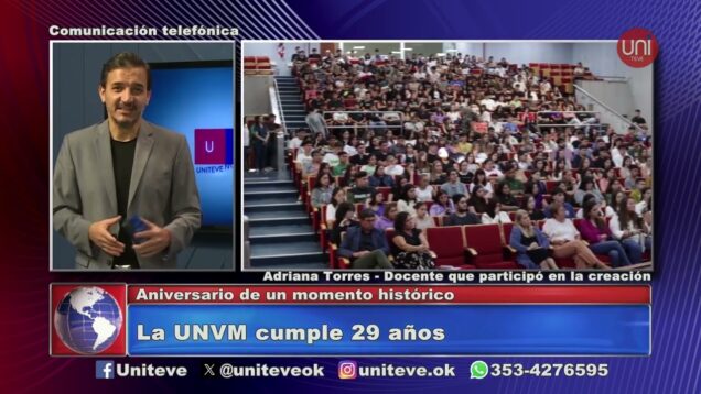 Uniteve Noticias | La UNVM cumple 29 años