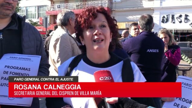 C20 Noticias | Paro general contra el ajuste – Rosana Calneggia