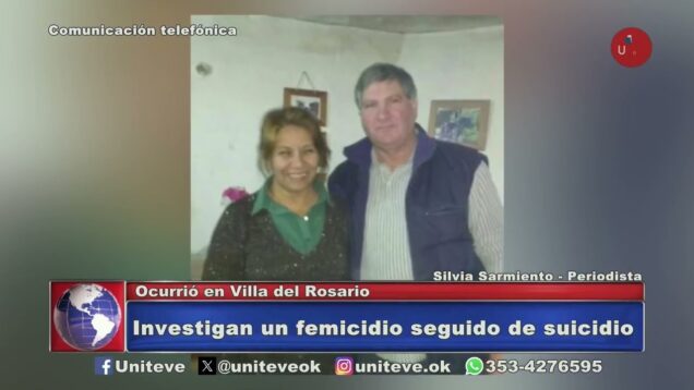 Uniteve Noticias | Villa del Rosario – Investigan un femicidio seguido de suicidio