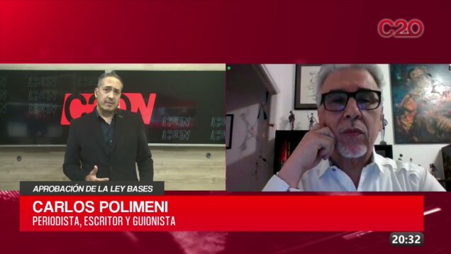 C20 Noticias | Aprobación de la ley de bases – Carlos Polimeni