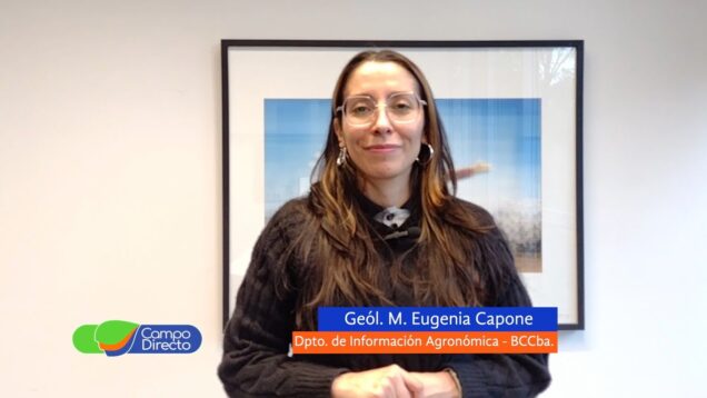 Campo Directo | Análisis Agrometeorológico de la BCCBA 07-06-2024