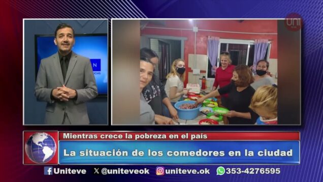 Uniteve Noticias | Difícil situación de los comedores en la ciudad