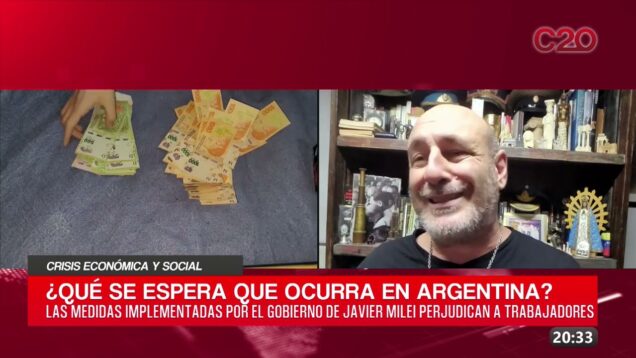 C20 Noticias | Crisis económica y social – Santiago Cuneo