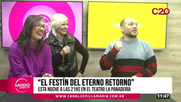 Modo Directo | Teatro la Panadería | El Festín del Eterno Retorno