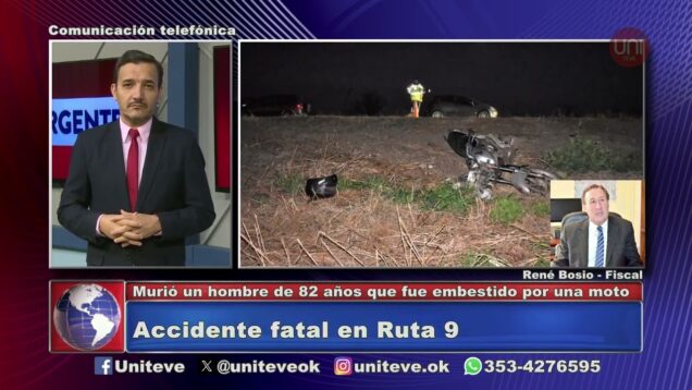 Uniteve Noticias | Accidente fatal en Ruta 9