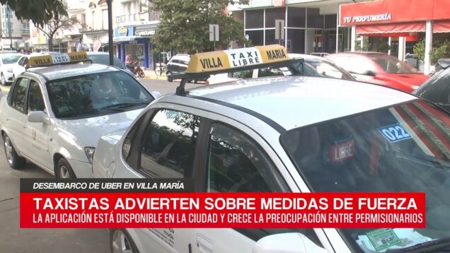 C20 Noticias | Desembarco de UBER en Villa María – Raúl Gaitán